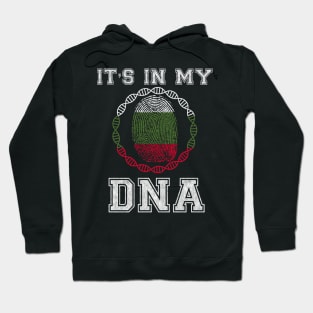 Bulgaria  It's In My DNA - Gift for Bulgarian From Bulgaria Hoodie